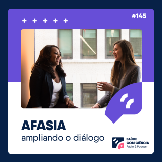 Afasia: Ampliando o Diálogo