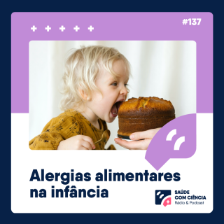 Alergias Alimentares na Infância