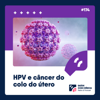 HPV e Câncer do Colo do Útero