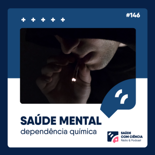 Saúde mental: dependência química